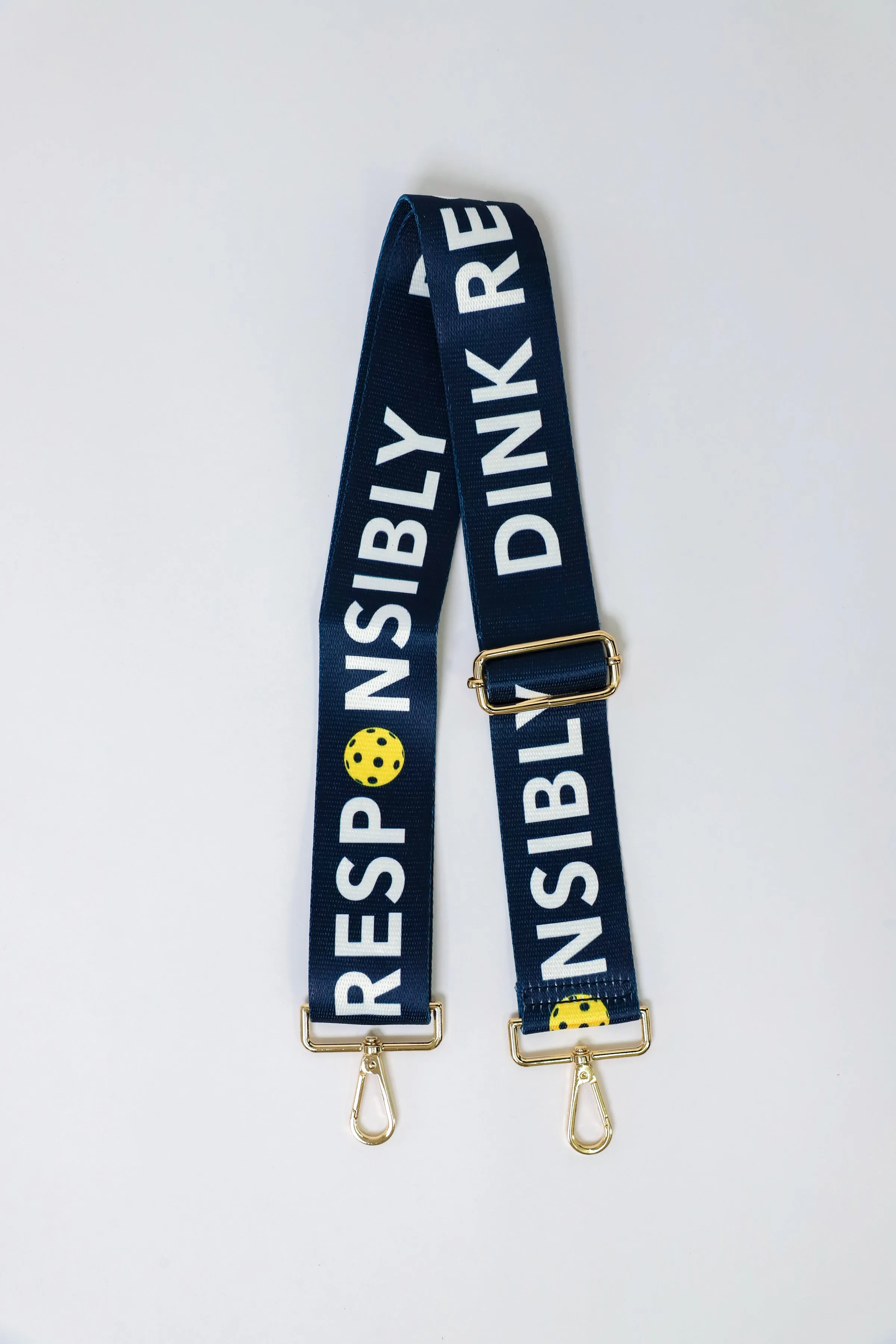 Dink Responsibly Bag Strap